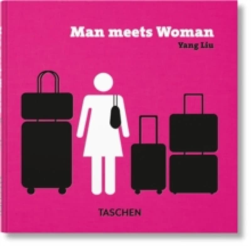 Yang Liu. Man meets Woman Book