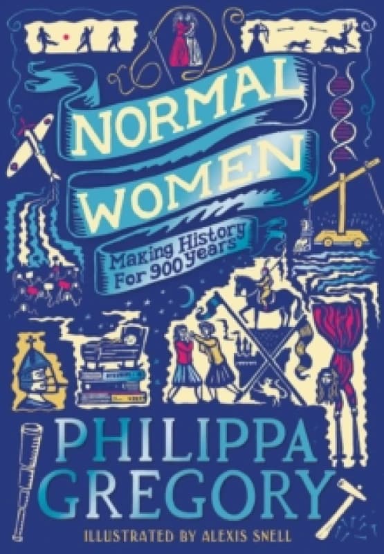 Normal Women : Making History for 900 Years Hardback
