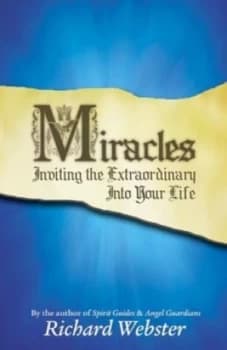 Miracles by Richard Webster Book