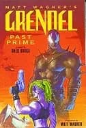 grendel past prime