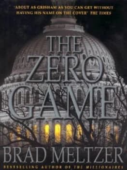 The Zero Game by Brad Meltzer Hardback