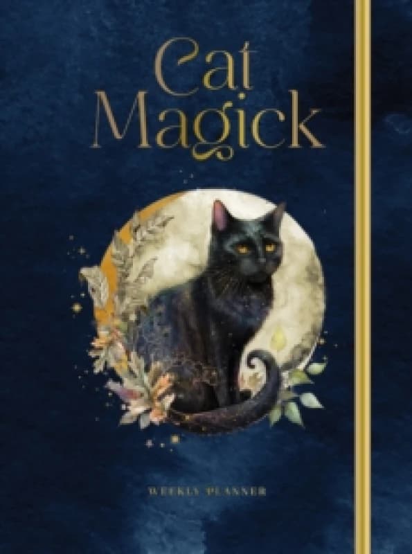 Cat Magick : Undated Weekly and Monthly Planner Hardback