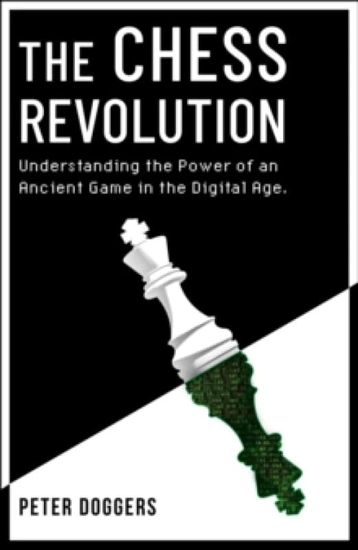 The Chess Revolution. Paperback. By Peter Doggers Books