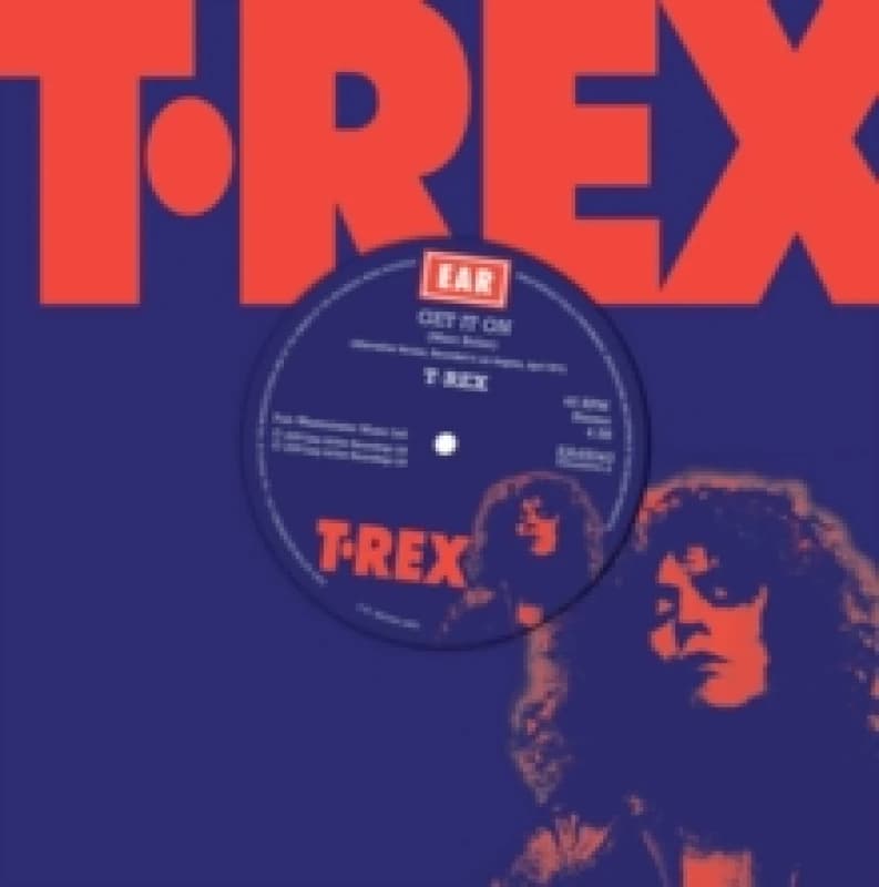 Get It On (Alternate Version)/Rip Off (Alternate Versions) (Limited Edition) Vinyl