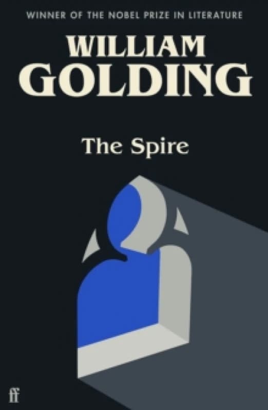 The Spire : Introduced by Benjamin Myers Paperback / softback