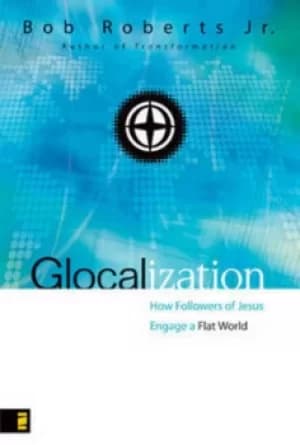 Glocalization by Bob Roberts