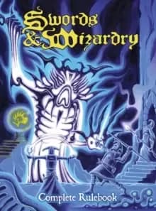 Swords & Wizardry Complete Rulebook