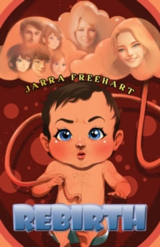 Rebirth. Paperback. By Jarra Freehart Books