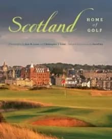 Scotland : Home of Golf