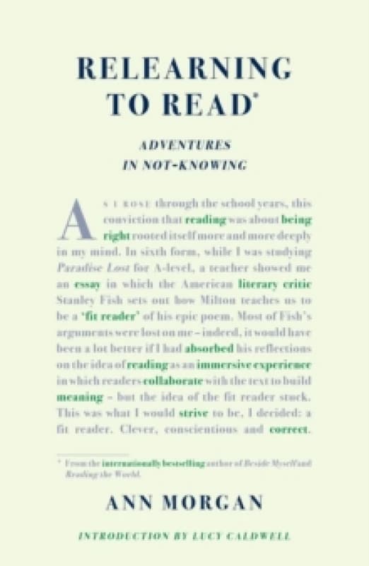 Relearning to Read : Adventures in Not-Knowing Paperback / softback