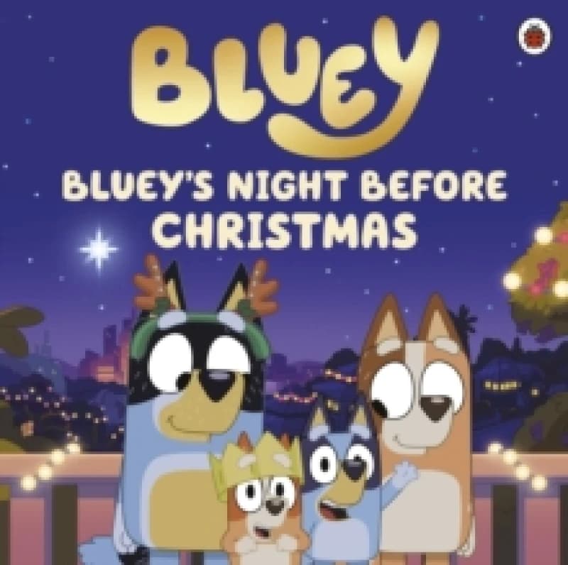 Bluey: Bluey's Night Before Christmas Paperback / softback