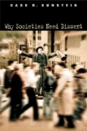 why societies need dissent