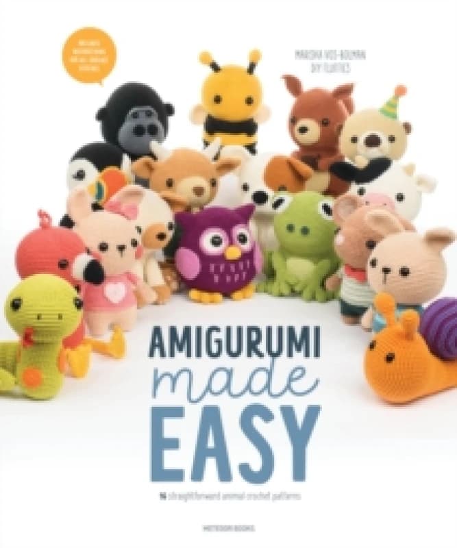 Amigurumi Made Easy : 16 Straightforward Animal Crochet Patterns Paperback / softback