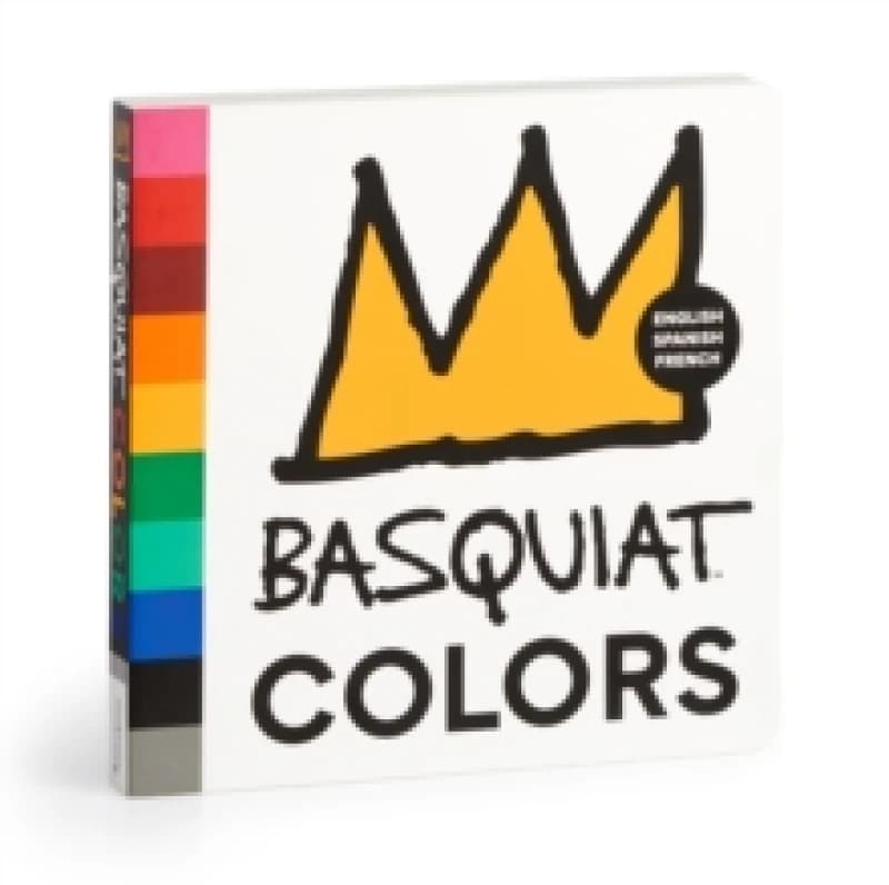 Basquiat Colors Board Book Board book