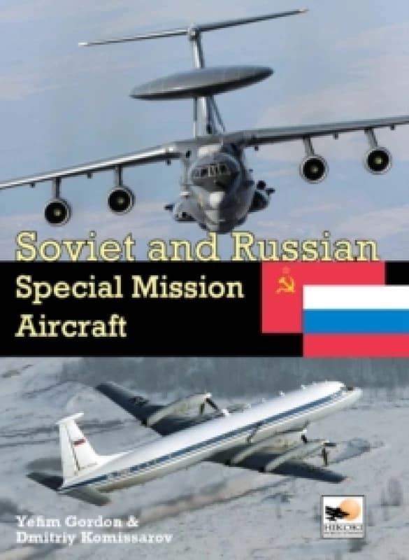 Soviet and Russian Special Mission Aircraft Hardback
