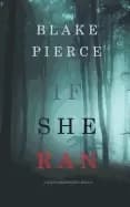 if she ran