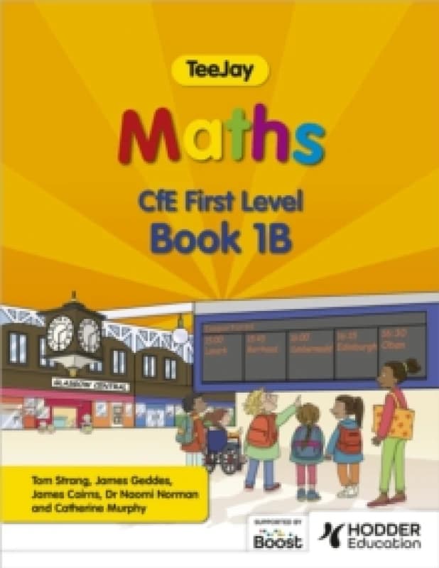 TeeJay Maths CfE First Level Book 1B Second Edition Paperback / softback