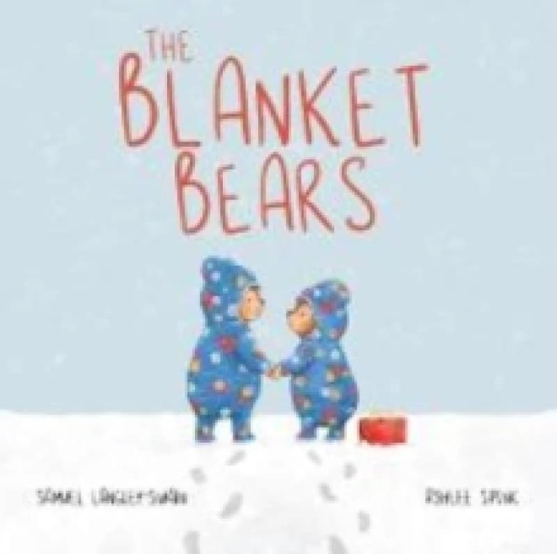 Samuel Langley-Swain The Blanket Bears Paperback Book Multi