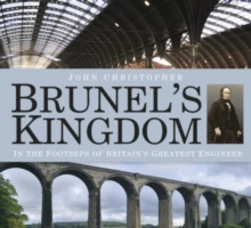 Brunel's Kingdom. Paperback. By John Christopher Books
