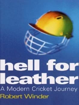 Hell for Leather by Robert Winder Hardback