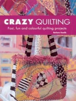 Crazy Quilting Paperback