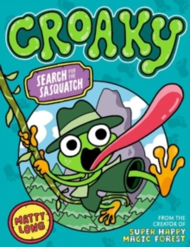 Croaky: Search for the Sasquatch Paperback / softback