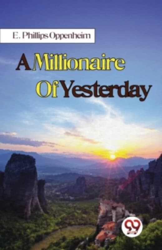 A Millionaire of Yesterday Paperback / softback