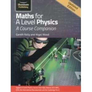 Maths for A Level Physics