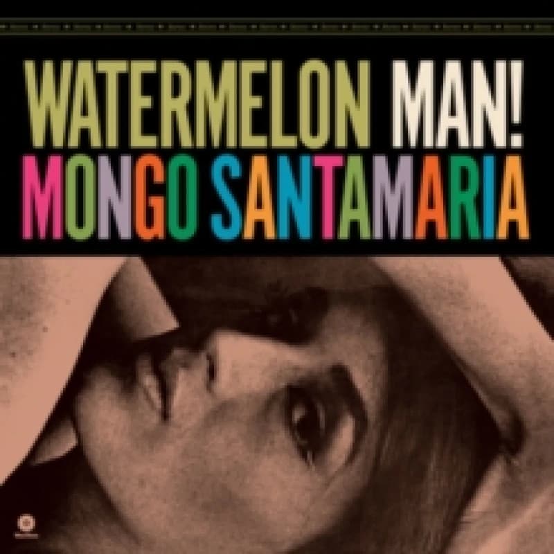 Watermelon Man! (Bonus Tracks Edition) Vinyl