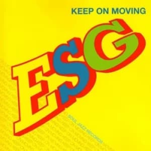 Keep On Moving by ESG CD Album