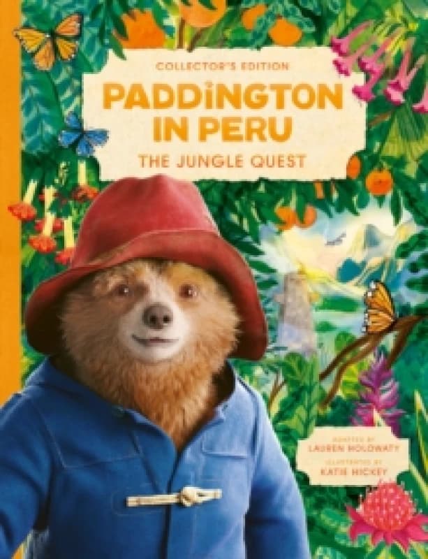 Paddington in Peru: The Jungle Quest Hardback