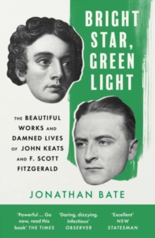 Bright Star, Green Light. Paperback. By Jonathan Bate Books