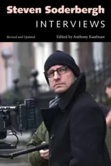 Steven Soderbergh : Interviews, Revised and Updated