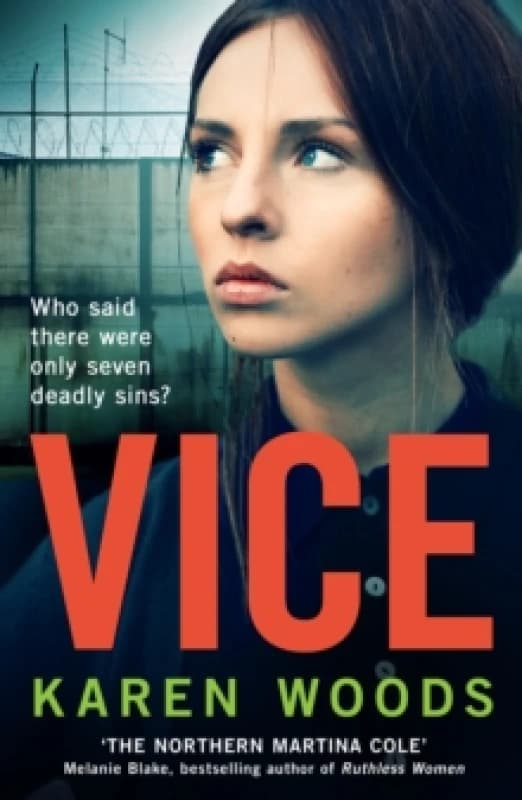 Vice. Paperback. By Karen Woods Books