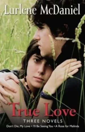 True love by Lurlene McDaniel