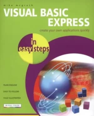 Visual basic express by Mike McGrath