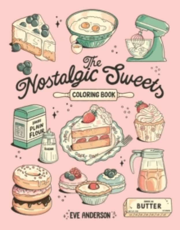 The Nostalgic Sweets Coloring Book Paperback / softback