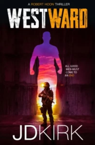 westward a robert hoon thriller 9781912767632