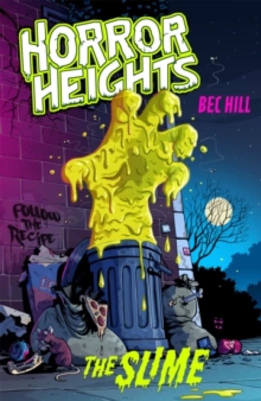 Bec Hill Horror Heights: The Slime Book Multi unisex