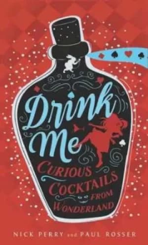 Drink me by Nick Perry