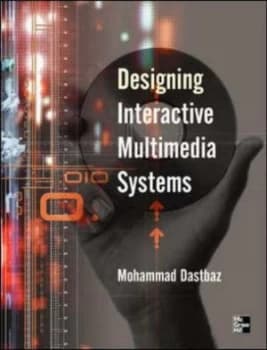 Designing Interactive Multimedia Systems by Mohammad Dastbaz Paperback