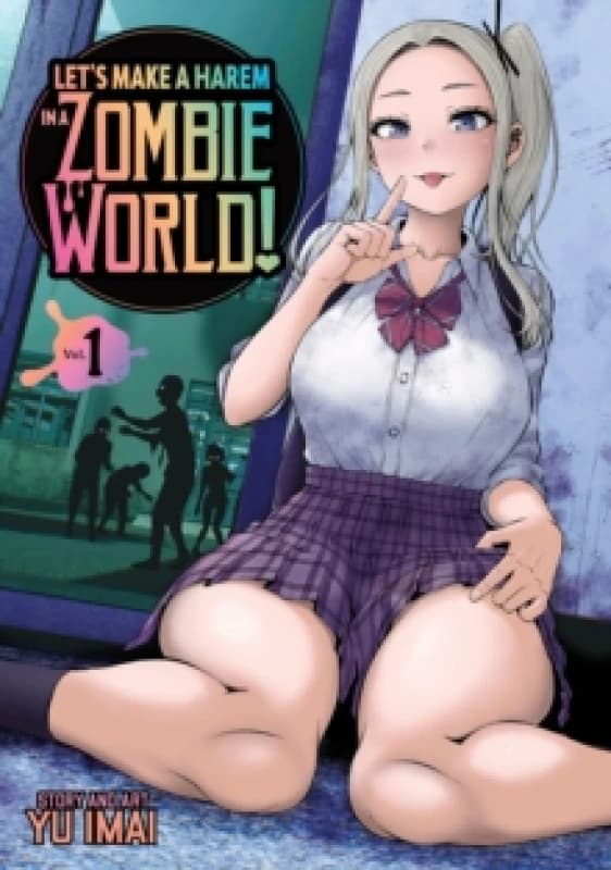 Let's Make a Harem in a Zombie World! Vol. 1 Paperback / softback