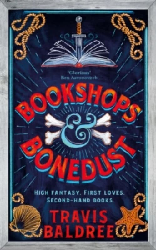 Bookshops & Bonedust. Hardback. By Travis Baldree Books