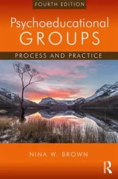 Psychoeducational GroupsProcess and Practice