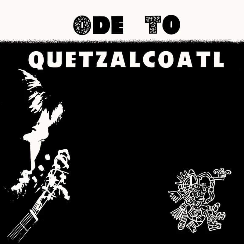 Ode to Quetzalcoatl Vinyl