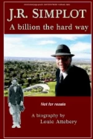 j r simplot a billion the hard way