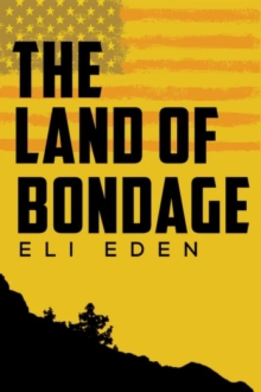 The Land of Bondage Paperback / softback