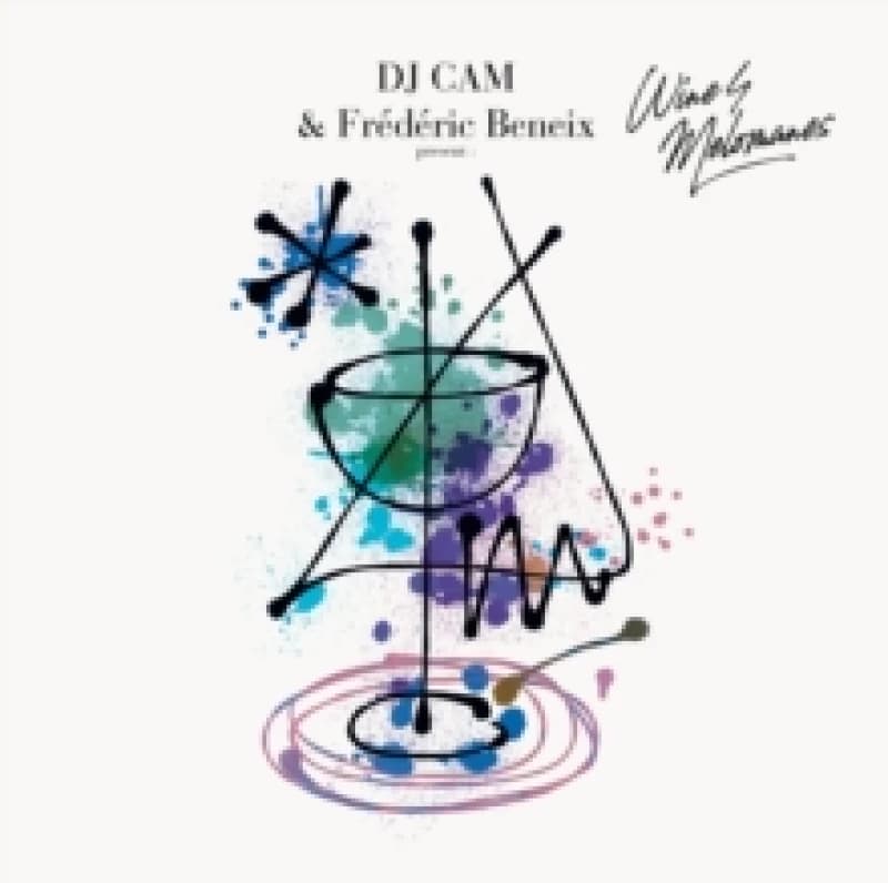 DJ Cam & Frederic Beneix Present: Wine4melomanes Vinyl