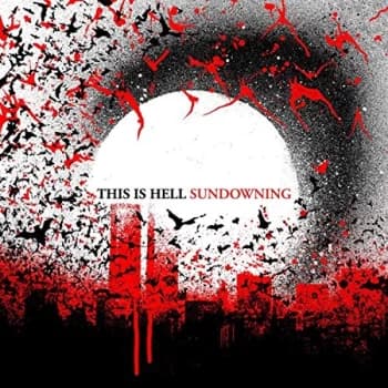 This Is Hell - Sundowning CD