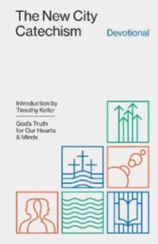 The New City Catechism Devotional Paperback / softback